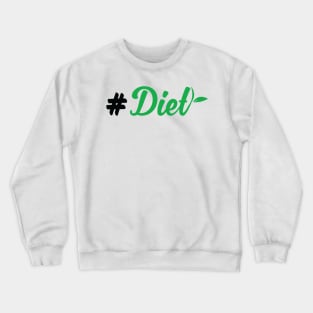 Diet Crewneck Sweatshirt